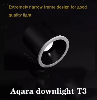 Aqara Smart Downlight T3 Zigbee Затемняющий Круглый светильник мощностью 6 Вт Угол луча 15 ° 24 ° 36 ° 80 ° Адаптивное Затемнение освещения для приложения Aqara Homekit