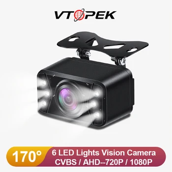 Vtopek Резервные Парковочные Камеры 170 ° 1080P Полноцветная 6 Светодиодная Камера Ночного Видения Заднего Вида Автомобиля HD Обратный объектив Рыбий Глаз AHD CVBS