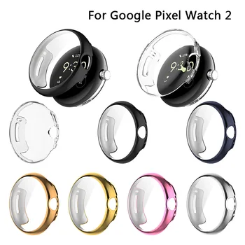 Мягкий чехол из ТПУ для смарт-часов Google Pixel Watch 2, полноэкранная защитная оболочка для бампера для Pixel Watch, аксессуары для чехлов для часов