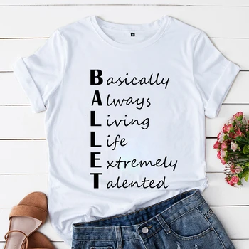 Одежда Балерина, студентка балета, преподаватель танцев, женская летняя женская футболка, модная одежда, Повседневные графические футболки